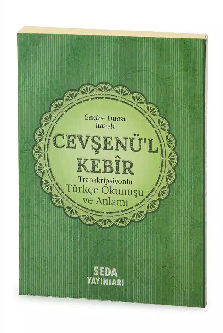Cevşenül Kebir - Transkripsiyonlu Türkçe Okunuşu ve Anlamı - Yeşil