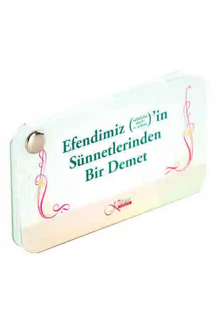 Efendimiz (S.A.V.) Sünnetlerinden Bir Demet - 1111