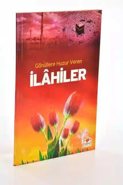 Gönüllere Huzur Veren İlahiler