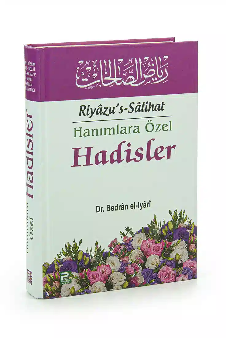 Hanımlara Özel Hadisler Riyazüs Salihat