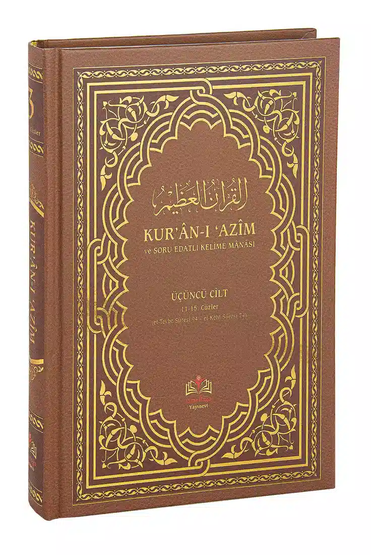Kırık Manalı ve Soru Edatlı - Kuranı Azim ve Tefsirli Meali Şerifi 3.Cilt