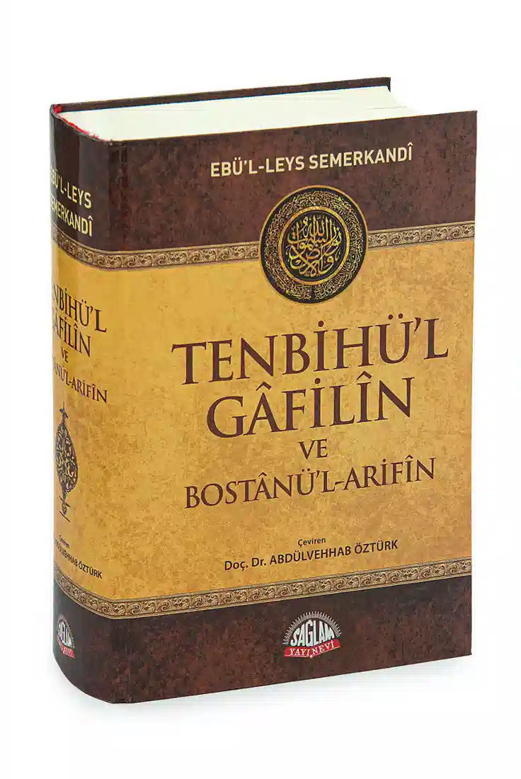 Tenbihü’l Gafilin ve Bostanü’l-Arifin